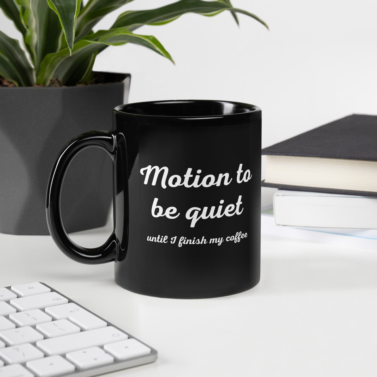 MOTION TO BE QUIET MUG